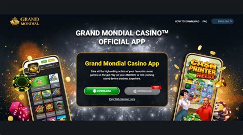 Grand Mondial Casino Mobile App Review .